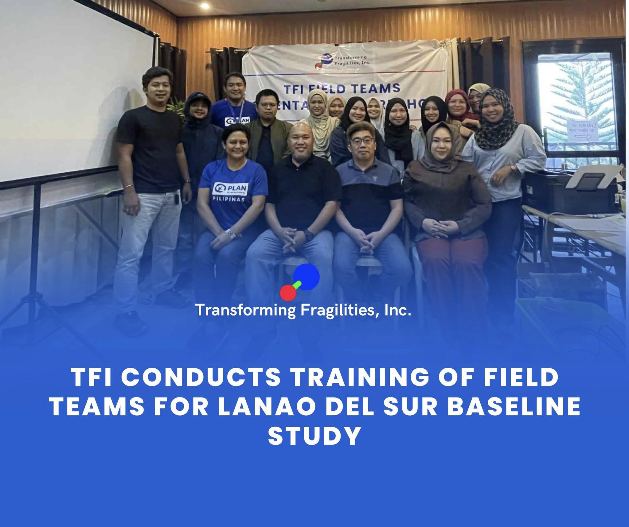 𝐓𝐅𝐈 𝐂𝐨𝐧𝐝𝐮𝐜𝐭𝐬 𝐓𝐫𝐚𝐢𝐧𝐢𝐧𝐠 𝐨𝐟 𝐅𝐢𝐞𝐥𝐝 𝐓𝐞𝐚𝐦𝐬 𝐟𝐨𝐫 𝐋𝐚𝐧𝐚𝐨 𝐝𝐞𝐥 𝐒𝐮𝐫 𝐁𝐚𝐬𝐞𝐥𝐢𝐧𝐞 𝐒𝐭𝐮𝐝𝐲